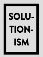 solutionism